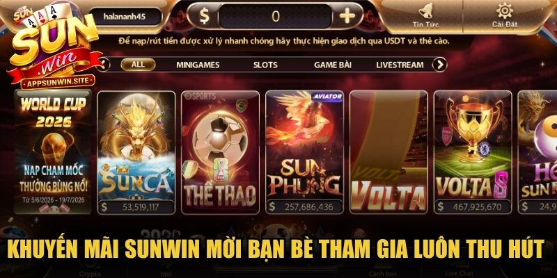 Khuyến mãi Sunwin mời bạn bè tham gia luôn thu hút người chơiKhuyến mãi Sunwin mời bạn bè tham gia luôn thu hút người chơi